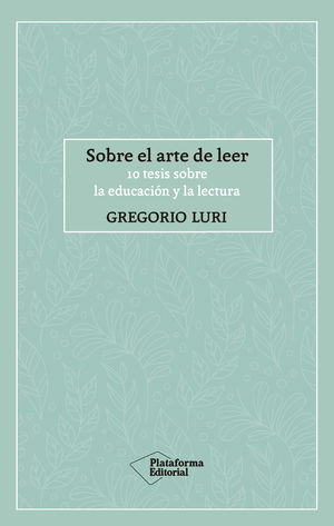 SOBRE EL ARTE DE LEER