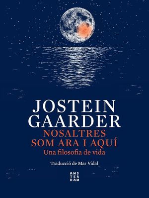 NOSALTRES SOM ARA I AQU�