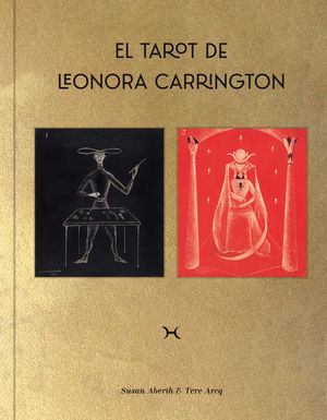 EL TAROT DE LEONORA CARRINGTON