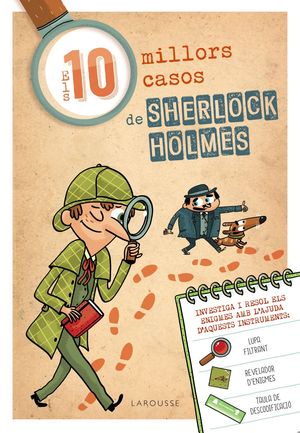 ELS 10 MILLORS CASOS DE SHERLOCK HOLMES