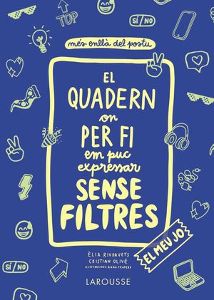 EL QUADERN ON PER FI EM PUC EXPRESSAR SENSE FILTRES