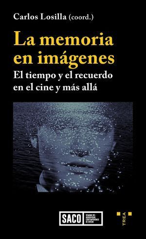 LA MEMORIA EN IMGENES