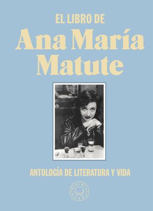 EL LIBRO DE ANA MARA MATUTE