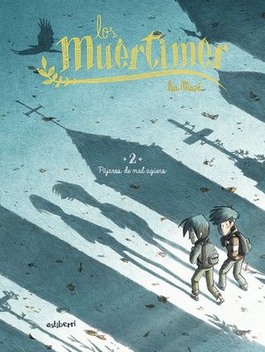 LOS MU�RTIMER 2. P�JAROS DE MAL AG�ERO