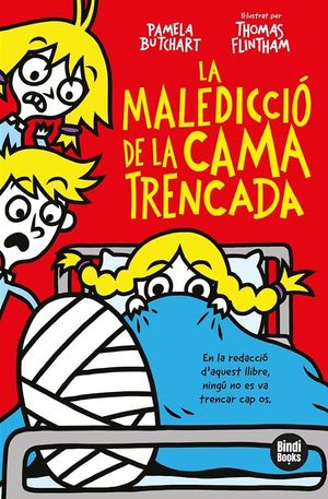 LA MALEDICCI� DE LA CAMA TRENCADA