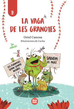 LA VAGA DE LES GRANOTES