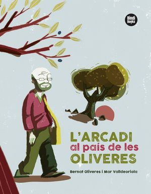 L'ARCADI AL PAS DE LES OLIVERES