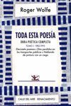 TODA ESTA POESA. OBRA POTICA COMPLETA. TOMO I