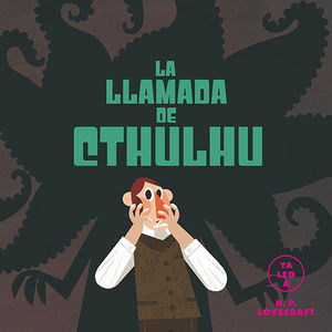 LA LLAMADA DE CTHULH