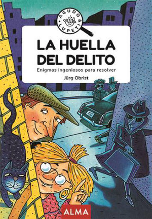 LA HUELLA DEL DELITO