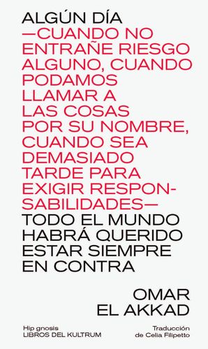 ALGN DA TODO EL MUNDO HABR QUERIDO ESTAR SIEMPRE EN CONTRA