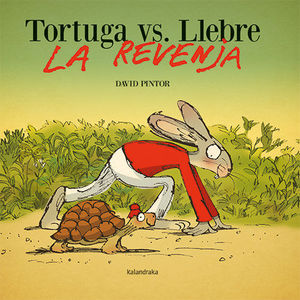 TORTUGA VS. LLEBRE: LA REVENJA