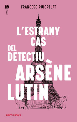 L'ESTRANY CAS DEL DETECTIU ARSNE LUTIN