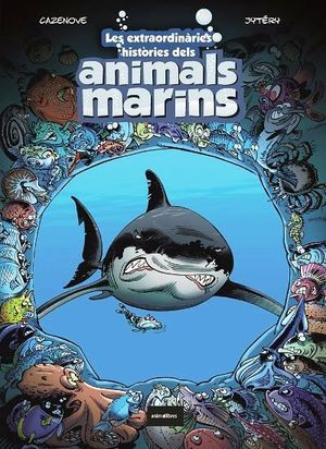 LES EXTRAORDINRIES HISTRIES DELS ANIMALS MARINS