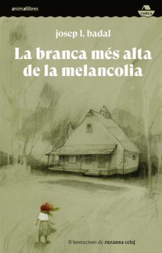 LA BRANCA MS ALTA DE LA MELANCOLIA