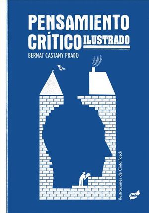 PENSAMIENTO CR�TICO ILUSTRADO