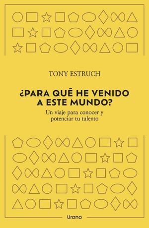 �PARA QU� HE VENIDO A ESTE MUNDO?