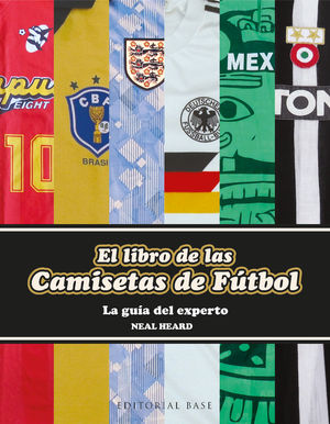 EL LIBRO DE LAS CAMISETAS DE FTBOL