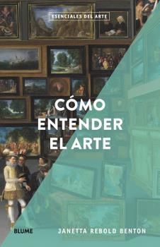 CMO ENTENDER EL ARTE