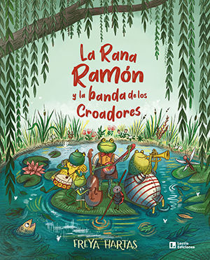 LA RANA RAMN Y LA BANDA DE LOS CROADORES