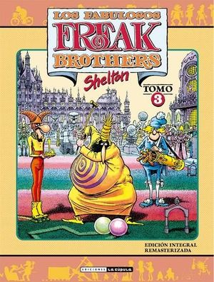 LOS FABULOSOS FREAK BROTHERS