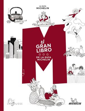 EL GRAN LIBRO DE LA GUA MICHELN
