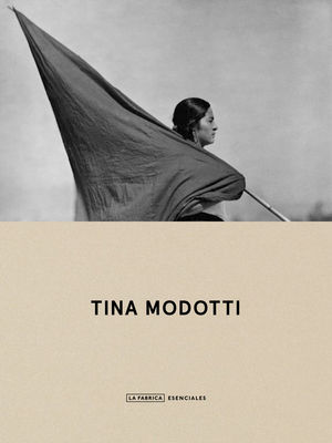 TINA MODOTTI