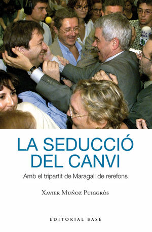 LA SEDUCCI� DEL CANVI