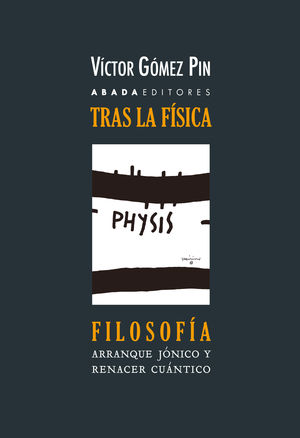 TRAS LA FSICA, FILOSOFA