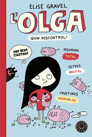 L'OLGA 3 QUIN DESCONTROL!