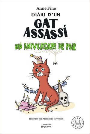 DIARI D'UN GAT ASSASS 3 UN ANIVERSARI DE POR