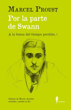 A LA BUSCA DEL TIEMPO PERDIDO I POR LA PARTE DE SWANN