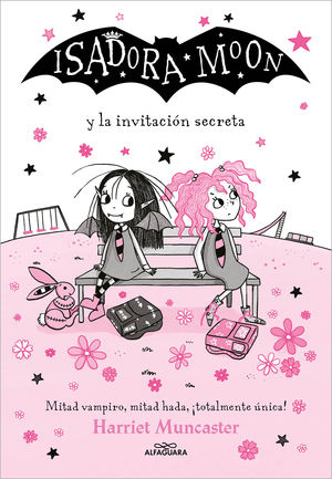 ISADORA MOON Y LA INVITACIN SECRETA