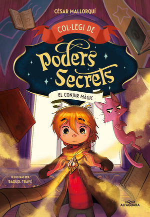 COLLEGI DE PODERS SECRETS 2 EL CONJUR MGIC