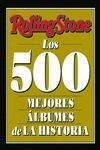 ROLLING STONE - LOS 500 MEJORES LBUMES DE LA HISTORIA