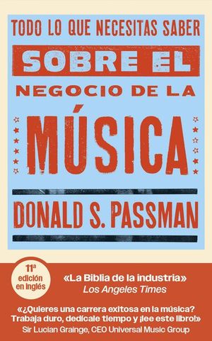 TODO LO QUE NECESITAS SABER SOBRE EL NEGOCIO DE LA M�SICA