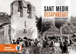 SANT MEDIR DESAPAREGUT