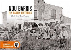 NOU BARRIS: ELS BARRIS HIST�RICS