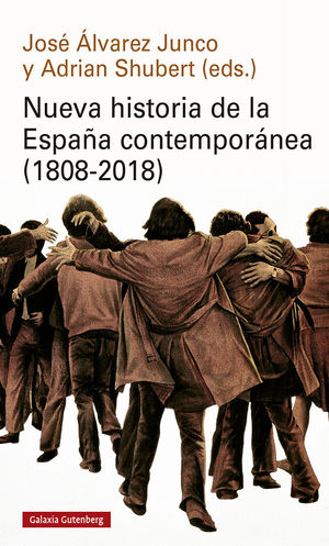NUEVA HISTORIA DE LA ESPAA CONTEMPORNEA (1808-2018)
