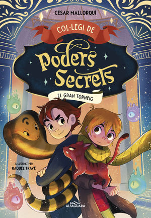 COLLEGI DE PODERS SECRETS 4 EL GRAN TORNEIG