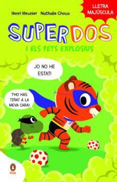 SUPERDOS I ELS PETS EXPLOSIUS