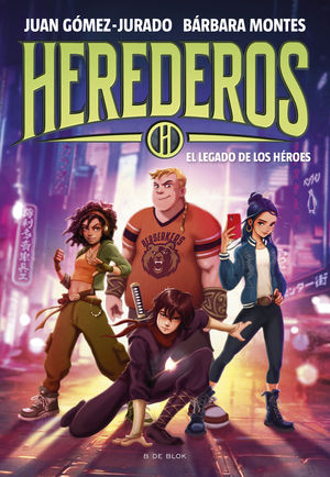 HEREDEROS 1 EL LEGADO DE LOS HROES