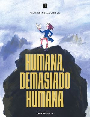 HUMANA, DEMASIADO HUMANA