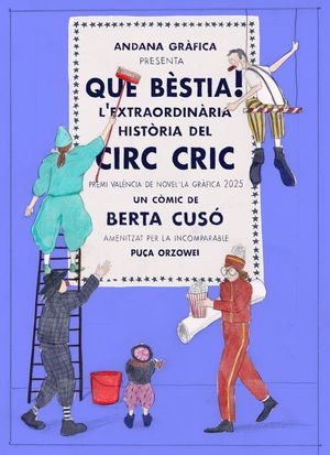 L'EXTRAORDIN�RIA HIST�RIA DEL CIRC CRIC