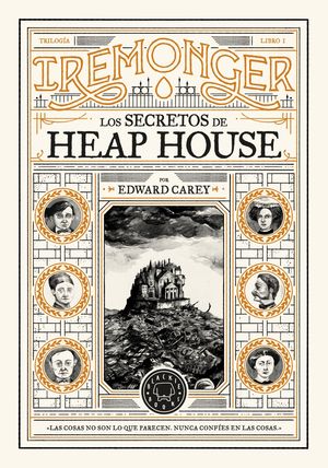 LOS SECRETOS DE HEAP HOUSE