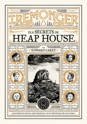 ELS SECRETS DE HEAP HOUSE