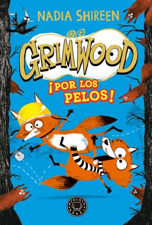 POR LOS PELOS! (GRIMWOOD 2)