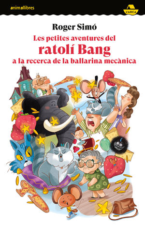 LES PETITES AVENTURES DEL RATOL� BANG A LA RECERCA DE LA BALLARINA MEC�NICA