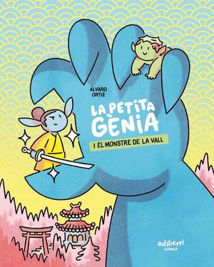 LA PETITA GNIA I EL MONSTRE DE LA VALL
