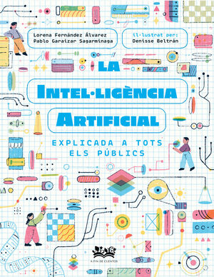 LA INTEL�LIG�NCIA ARTIFICIAL EXPLICADA A TOTS ELS P�BLICS